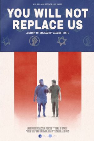 YOU WILL NOT REPLACE US's poster