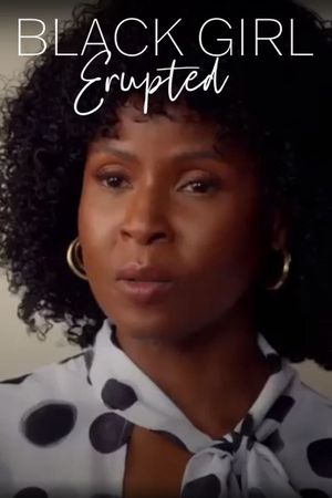 The Couch: Black Girl Erupted's poster