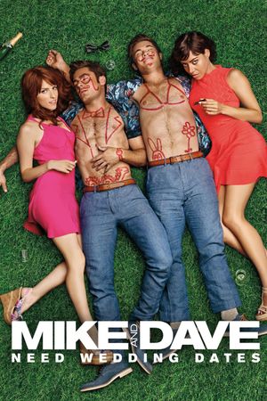 Mike and Dave Need Wedding Dates's poster