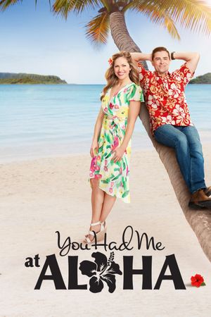 You Had Me at Aloha's poster