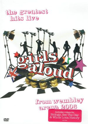 Girls Aloud: Live at Wembley's poster