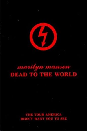 Marilyn Manson: Dead to the World's poster image