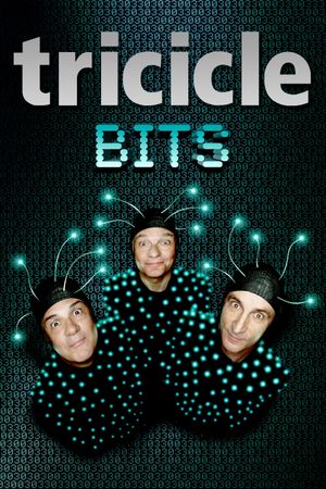 Tricicle: Bits's poster