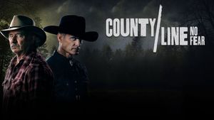 County Line: No Fear's poster