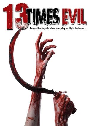 13 Times Evil's poster