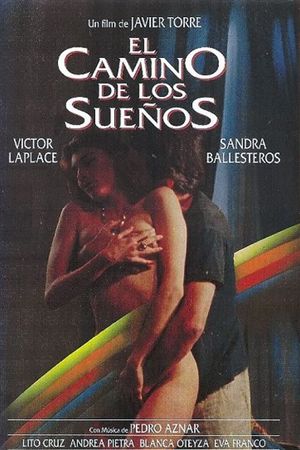 El camino de los sueños's poster