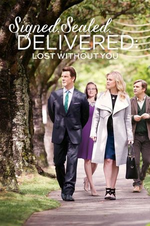 Signed, Sealed, Delivered: Lost Without You's poster