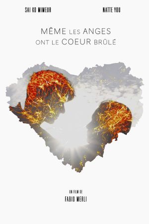 Même les anges ont le coeur brûlé's poster