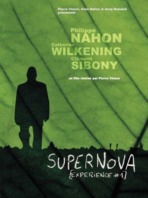 Supernova [Expérience #1]'s poster