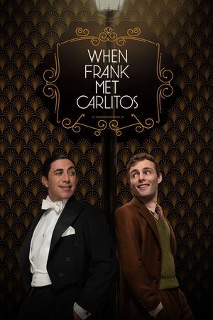 When Frank Met Carlitos's poster