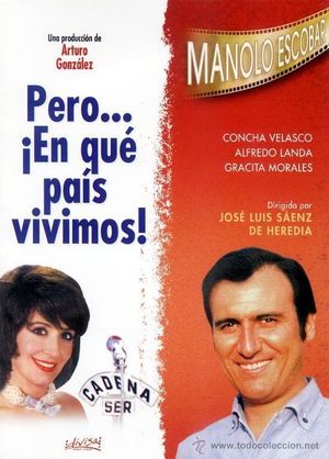 Pero... ¿en qué país vivimos?'s poster