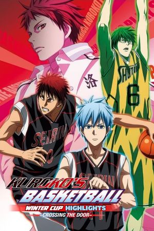 Kuroko's Basketball: Winter Cup Highlights -Crossing the Door-'s poster