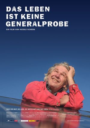 Das Leben ist keine Generalprobe's poster