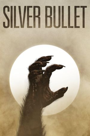 Silver Bullet's poster