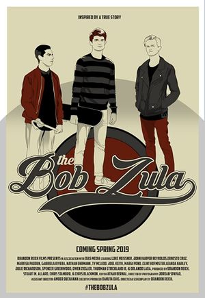 The Bob Zula's poster