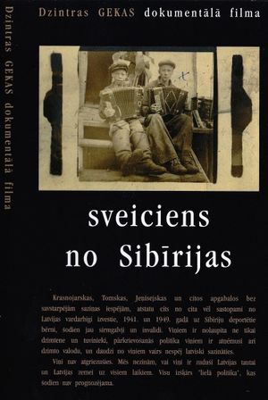 Sveiciens no Sibirijas's poster