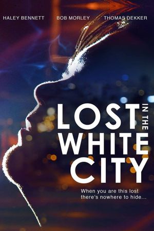 Lost in the White City's poster image