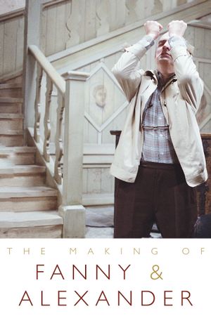 The Making of Fanny and Alexander's poster