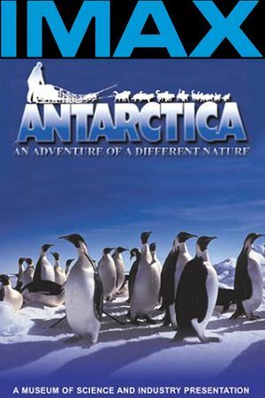 Antarctica: An Adventure of a Different Nature's poster
