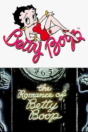 The Romance of Betty Boop's poster