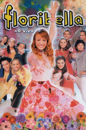 Floribella - Ao Vivo's poster