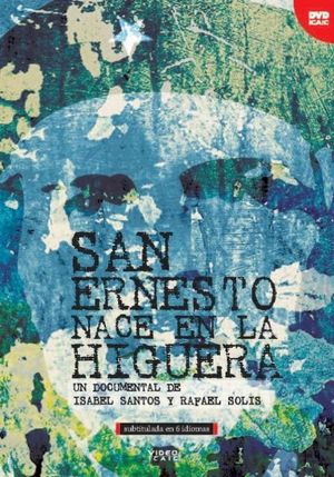 San Ernesto nació en La Higuera's poster image