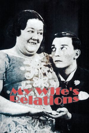 My Wife's Relations's poster