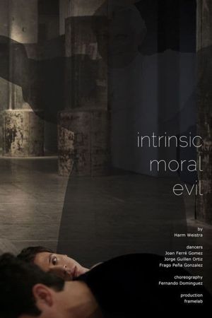 Intrinsic Moral Evil's poster