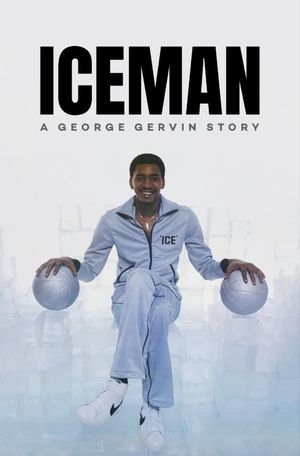 Iceman: A George Gervin Story's poster