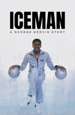 Iceman: A George Gervin Story's poster image