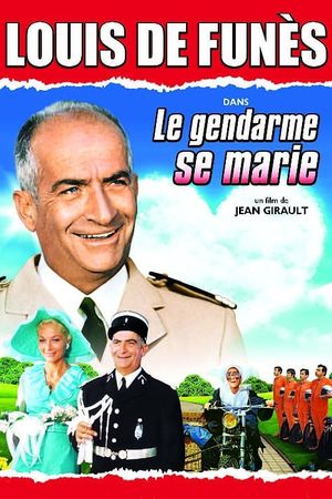The Gendarme Gets Married's poster