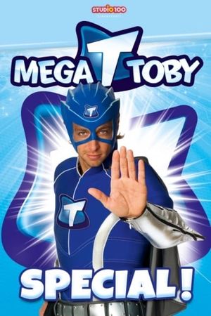 Mega Toby's poster