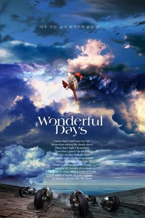 Wonderful Days's poster
