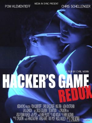 Hacker's Game Redux's poster