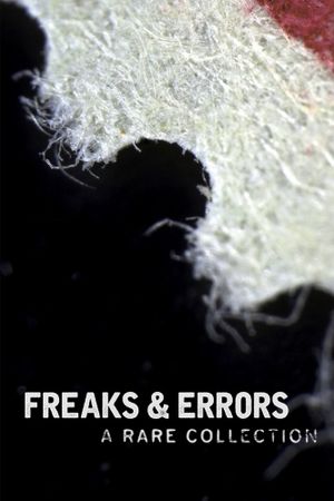 Freaks & Errors: A Rare Collection's poster
