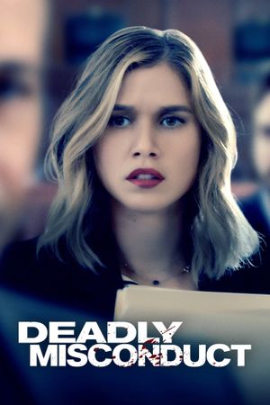 Deadly Misconduct's poster