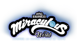 Miraculous World, London: At the Edge of Time's poster