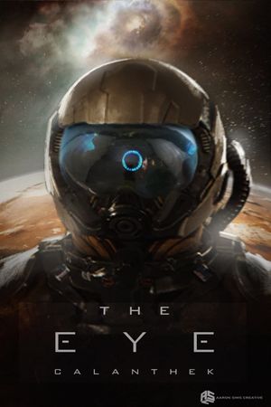 The Eye: Calanthek's poster