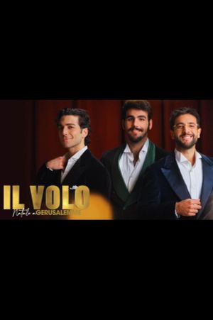 Il Volo: Natale a Gerusalemme 2022's poster