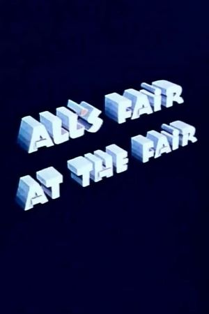 All's Fair at the Fair's poster