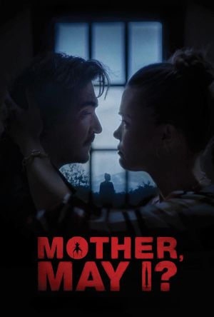 Mother, May I?'s poster