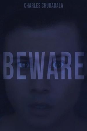 BEWARE's poster