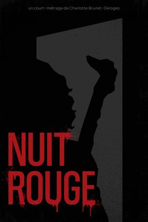 NUIT ROUGE's poster