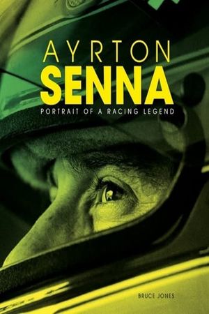 Ayrton Senna an Official Tribute to Senna 1960-1995's poster