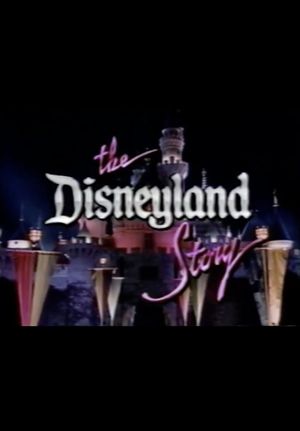 The Disneyland Story's poster