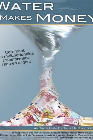 Water Makes Money's poster