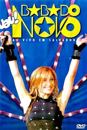 Uau! Ao Vivo Em Salvador's poster