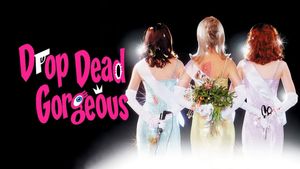 Drop Dead Gorgeous's poster