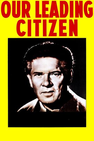 Our Leading Citizen's poster