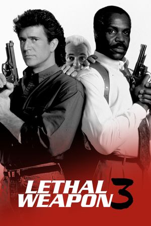 Lethal Weapon 3's poster